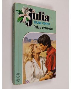 Kirjailijan Kay Robbins käytetty kirja Paluu entiseen