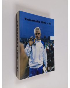 käytetty kirja Yleisurheilu 1986-87 : Suomen Urheiluliiton vuosikirja