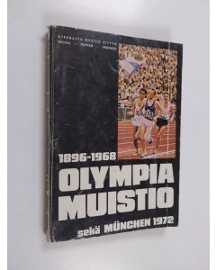 käytetty kirja Olympiamuistio : 1896-1968