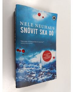 Kirjailijan Nele Neuhaus käytetty kirja Snövit ska dö