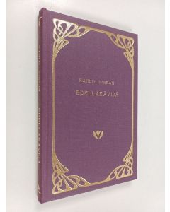 Kirjailijan Kahlil Gibran käytetty kirja Edelläkävijä