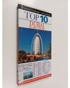 Kirjailijan Lara Dunston käytetty kirja Top 10 Dubai ja Abu Dhabi