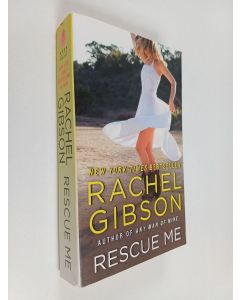 Kirjailijan Rachel Gibson käytetty kirja Rescue Me