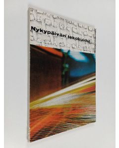 käytetty kirja Nykypäivän tekokuidut