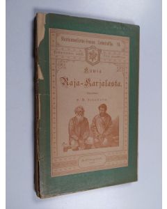Kirjailijan O. A. Forsström käytetty kirja Kuwia Raja-Karjalasta - Kuvia Raja-Karjalasta.