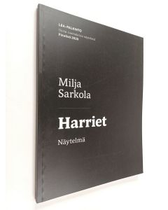 Kirjailijan Milja Sarkola käytetty kirja Harriet