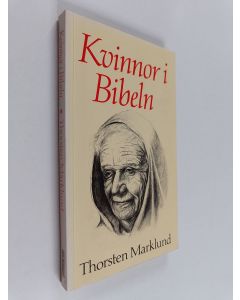 Kirjailijan Thorsten Marklund käytetty kirja Kvinnor i Bibeln
