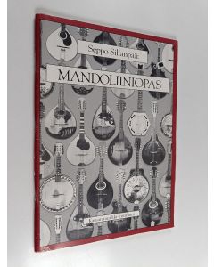 Kirjailijan Seppo Sillanpää käytetty teos Mandoliiniopas