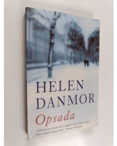 Kirjailijan Helen Dunmore & Branislava Radević-Stojiljković käytetty kirja Opsada