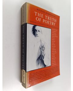 Kirjailijan Michael Hamburger käytetty kirja The truth of poetry : tensions in modernist poetry since Baudelaire