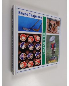 Kirjailijan Bruno Taajamaa käytetty kirja Golfantiikki
