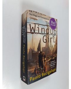 Kirjailijan Paolo Bacigalupi käytetty kirja The windup girl