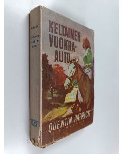 Kirjailijan Quentin Patrick käytetty kirja Keltainen vuokra-auto