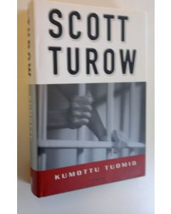 Kirjailijan Scott Turow käytetty kirja Kumottu tuomio