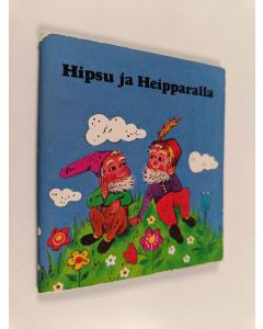 käytetty teos Hipsu ja Heipparalla