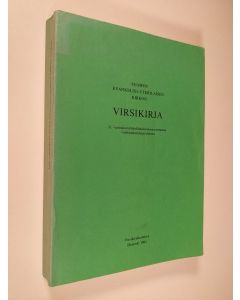 käytetty kirja Suomen evankelis-luterilaisen kirkon virsikirja : 21. varsinaisen kirkolliskokouksen asettaman virsikirjakomitean ehdotus