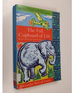 Kirjailijan Alexander McCall Smith käytetty kirja The Full Cupboard of Life