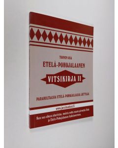 käytetty kirja Etelä-Pohojalaanen vitsikirja 2 : Parahultaasia Etelä-Pohojalaasia juttuja