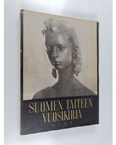 Tekijän E. J. Ym. Vehmas  käytetty kirja Suomen taiteen vuosikirja 1946