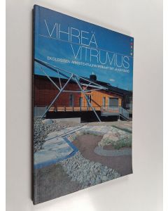 käytetty kirja Vihreä Vitruvius : ekologisen arkkitehtuurin periaatteet ja käytäntö
