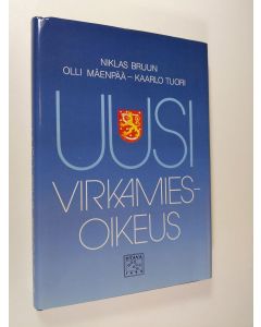 Kirjailijan Niklas Bruun käytetty kirja Uusi virkamiesoikeus (ERINOMAINEN)