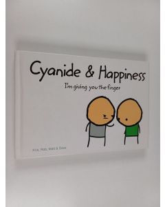 käytetty kirja Cyanide & happiness - I'm giving you the finger