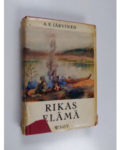Kirjailijan A. E. Järvinen käytetty kirja Rikas elämä
