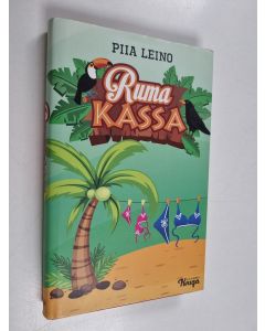 Kirjailijan Piia Leino käytetty kirja Ruma kassa