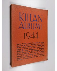 käytetty kirja Kirjailijaryhmä Kiilan albumi 4 : 1944 - Kiilan albumi 4