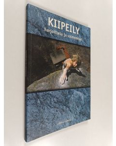 Kirjailijan Jorma Käyhkö käytetty kirja Kiipeily : harjoittelu ja valmennus