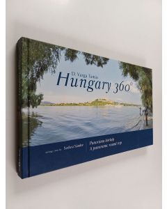 Kirjailijan D. Varga Tamás käytetty kirja Hungary 360°