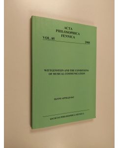 Kirjailijan Hanne Appelqvist käytetty kirja Wittgenstein and the conditions of musical communication