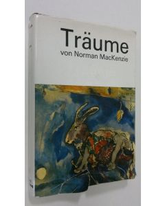 Kirjailijan Norman MacKenzie käytetty kirja Träume