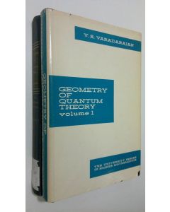 Kirjailijan V. S. Varadarajan käytetty kirja Geometry of Quantum Theory I-II