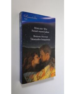 käytetty kirja Way, Margaret : Perintö muutti kaiken/ Hannay, Barbara : Takamaiden karjapaimen