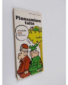 Kirjailijan Mort Walker käytetty kirja Pinnaamisen taito