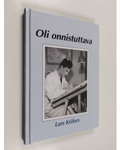 Kirjailijan Lars Krifors käytetty kirja Oli onnistuttava
