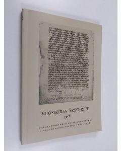 käytetty kirja Suomen kirkkohistoriallisen seuran vuosikirja Finska kyrkohistoriska samfundets årskrift. 1987 : 77