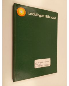 käytetty kirja Landstingets hälsovård - Cancercidensen i skaraborgs län år 1971