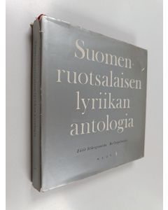 Kirjailijan Nils-Börje Stormbom käytetty kirja Suomen-ruotsalaisen lyriikan antologia Edith Södergranista Bo Carpelañiin - (Suomentaneet Tuomas Anhava (o.fl.a.)).