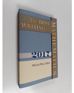 Kirjailijan Mircea Pitici käytetty kirja The Best Writing on Mathematics 2017