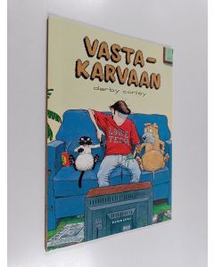 Kirjailijan Darby Conley käytetty kirja Vastakarvaan 1