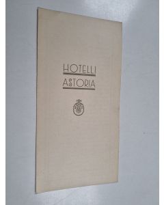 uusi teos Hotelli Astoria : ruokalista