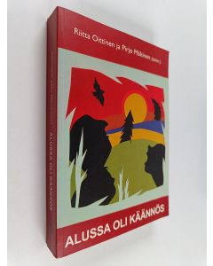 käytetty kirja Alussa oli käännös
