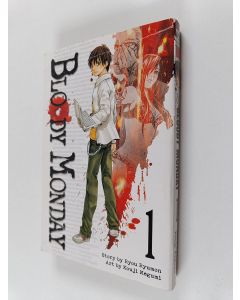 Kirjailijan Ryou Ryumon käytetty kirja Bloody Monday 1