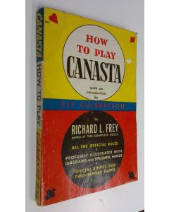 Kirjailijan Richard L. Frey käytetty kirja How to play Canasta