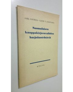 Kirjailijan Jarl Louhija käytetty kirja Suomalaisen kauppakirjeenvaihdon harjoitustehtäviä