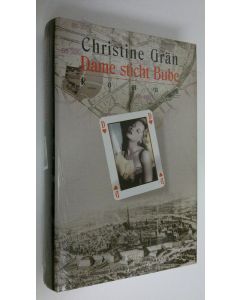 Kirjailijan Christine Grän käytetty kirja Dame sticht Bube : Roman (UUSI)