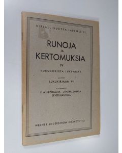 uusi teos Runoja ja kertomuksia IV : Kursoorista lukemista : liittyy lukukirjaan VI