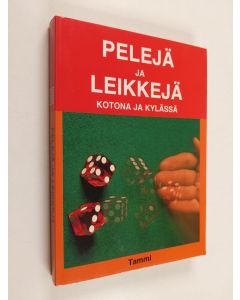 Kirjailijan suomentanut Pirkko Niinimäki käytetty kirja Pelejä ja leikkejä kotona ja kylässä